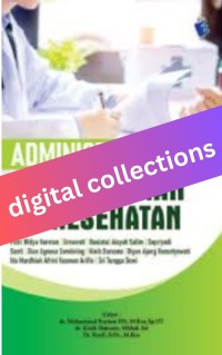 Administrasi dan Kebijakan Kesehatan