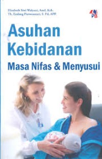 Image of Asuhan Kebidanan Masa Nifas dan Menyusui