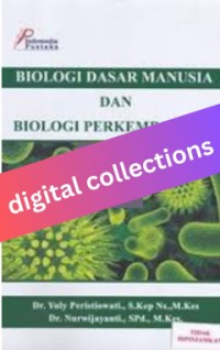 Biologi Dasar Manusia dan Biologi Perkembangan