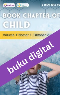 Bookchapter of Child Volume 1 Nomor 1 Oktober 2024