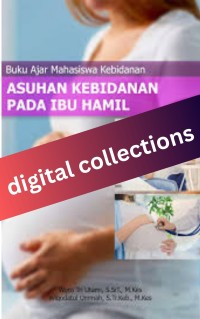 Image of Buku Ajar Mahasiswa Kebidanan Asuhan Kebidanan pada Ibu Hamil