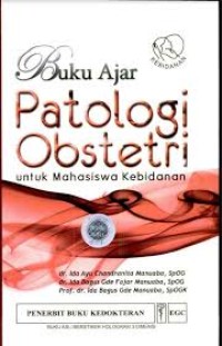 Image of Buku Ajar Patologi Obstetri untuk Mahasiswa Kebidanan