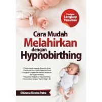 Image of Cara Mudah Melahirkan Dengan Hypnobirthing