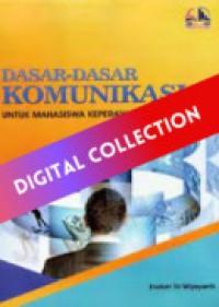 Image of Dasar-dasar Komunikasi Untuk Mahasiswa Keperawatan