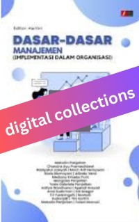 Image of Dasar-dasar Manajemen, Implementasi dalam Organisasi