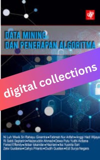 Data Mining dan Penerapan Algoritma