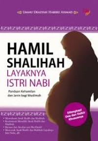 Image of Hamil Shalihah Layaknya Istri Nabi