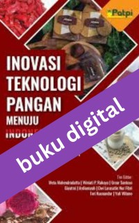 Image of Inovasi Teknologi Pangan Menuju Indonesia Emas