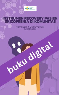 Instrumen Recovery Pasien Skizofrenia di Komunitas