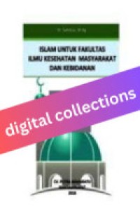 Islam Untuk Fakultas Ilmu Kesehatan Masyarakat Dan Kebidanan