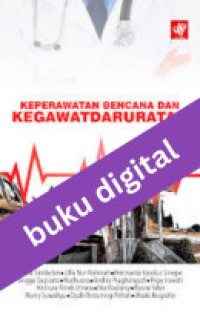 Image of Keperawatan Bencana dan Kegawatdaruratan