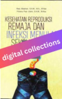 Image of Kesehatan Reproduksi Remaja dan Infeksi Menular Seksual