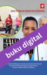 Image of Keterampilan Dasar Kebidanan, Teori dan Praktik