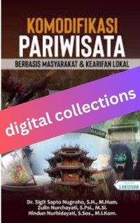 Image of Komodifikasi Pariwisata Berbasis Masyarakat dan Kearifan Lokal