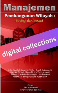 Image of Manajemen Pembangunan Wilayah: Strategi dan Inovasi
