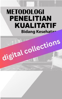 Image of Metodologi Penelitian Kualitatif Bidang Kesehatan