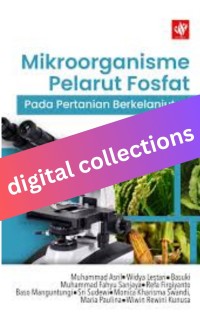 Image of Mikroorganisme Pelarut Fosfat pada Pertanian Berkelanjutan