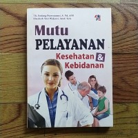 Image of Mutu Pelayanan Kesehatan dan Kebidanan