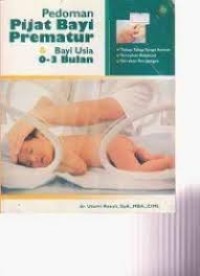 Image of Pedoman Pijat Bayi Prematur Dan Bayi usia 0-3 Bulan