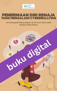 Image of Penerimaan Diri Remaja Yang Mengalami Cyberbulliying