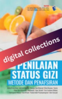 Image of Penilaian Status Gizi, Metode dan Penafsiran