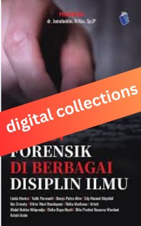 Image of Peran Forensik di Berbagai Disiplin Ilmu