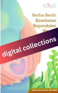 Image of Serba-Serbi Kesehatan Reproduksi Wanita dan Keluarga Berencana