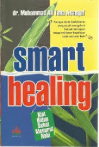Image of Smart Healing, Kiat Hidup Sehat Menurut Nabi