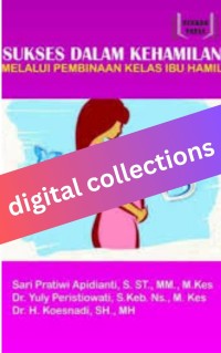 Image of Sukses Dalam Kehamilan Melalui Pembinaan Kelas Ibu Hamil