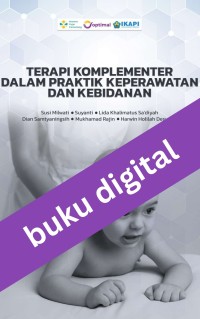 Image of Terapi Komplementer dalam Praktik Keperawatan dan Kebidanan