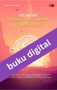 Image of Tips dan Trik Publikasi Jurnal Bereputasi