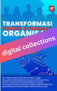 Image of Transformasi Digital dan Perilaku Organisasi